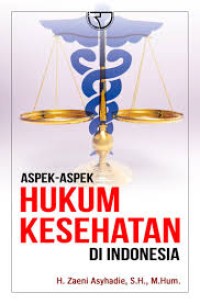Image of Aspek-aspek hukum kesehatan di Indonesia