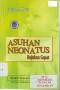 Image of Asuhan neonatus: rujukan cepat