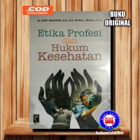 Image of Etika profesi dan hukum kesehatan
