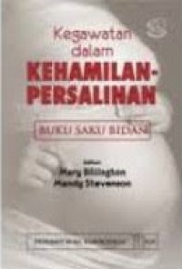 Image of Kegawatan dalam kehamilan persalinan : buku saku bidan
