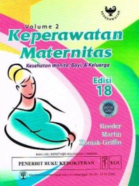 Image of Keperawtan maternitas: kesehatan wanita, bayi dan keluarga