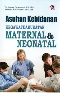 Image of Konsep dan asuhan kebidanan maternal dan neonatal
