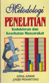 Image of Metodologi penelitian kedokteran dan kesehatan masyarakat