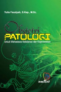 Image of Obstetri patologi untuk mahasiswa kebidanan dan keperawatan