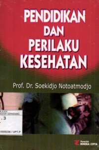 Image of Pendidikan dan perilaku kesehatann