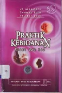 Image of Praktik kebidanan: riset dan isu