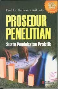 Image of Prosedur penelitian: suatu pendekatan praktik